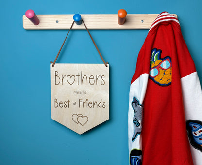 Brothers Make the Best of Friends Flag
