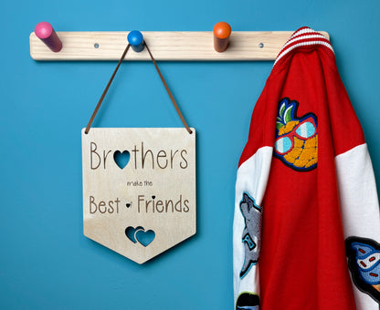 Brothers Make the Best of Friends Flag