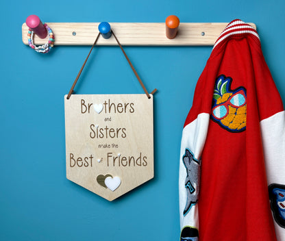 Brothers & Sisters Make the Best of Friends Flag