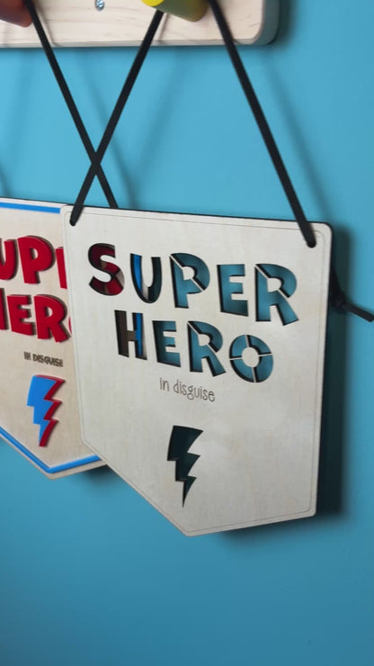 Superhero in Disguise Flag